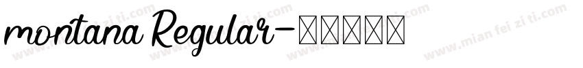 montana Regular字体转换